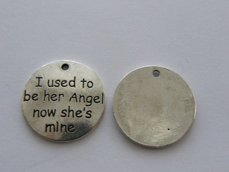BULK 10 I used to be her Angel now she/'s mine charms M660