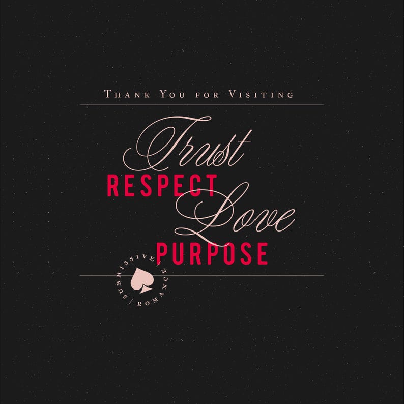 Peut inclure: Fond noir avec le texte "Thank You for Visiting" en haut. Les mots "Trust, Respect, Love, Purpose" sont affich&eacute;s dans un m&eacute;lange de polices cursives et sans-serif. Un symbole de pique est en bas.