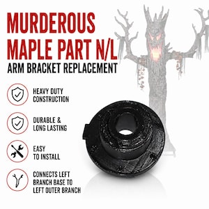 1x Murderous Maple Heavy Duty Part N/L Lower Branch (Arm) Bracket Replacement Home Depot
