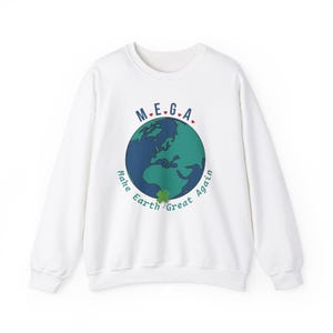Sweatshirt: MEGA Message - Unisex Climate Activism Apparel | Design by ConstantinObel image 1
