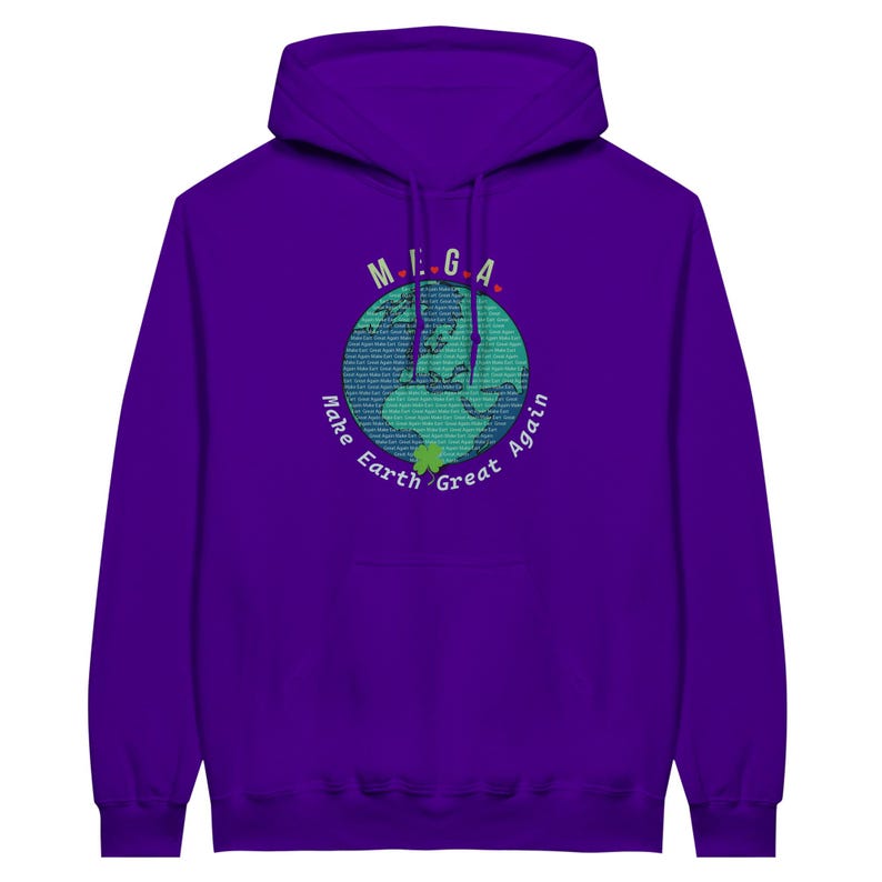 M.E.G.A. hoodie | Minimalist Earth Graphic Sweater | Climate Statement Crewneck | Eco Unisex Gift Purple