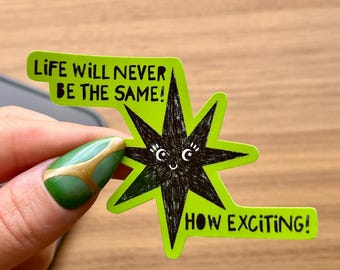 Star Sticker – Lime Green Background with Hand-Drawn Face and Text Vinyl Decal