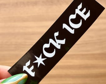 F*ck Ice Sticker – Abolish ICE Glossy Vinyl Decal