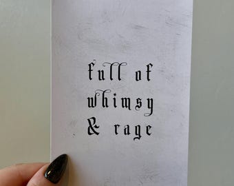 full of rage & whimsy 4x6 alt art print