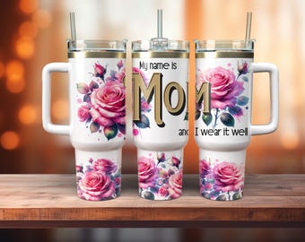 Diseño de sublimación para envoltorio de vaso Floral Mom de 40 oz (descarga digital)