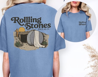 Christian Rolling Stones Easter Tee, Empty Tomb Graphic Comfort Colors Shirt
