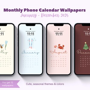 May include: Twelve phone wallpapers featuring monthly calendars with cute seasonal illustrations. Each wallpaper has a different color scheme and illustration, such as a bee and flower, skis, a crab, and a Christmas tree. The time on each phone screen is 11:11.