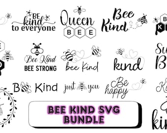 Bee Kind SVG | Cute Bee SVG for Cricut & Silhouette | Kindness Quote SVG | Digital Download