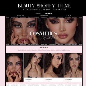 May include: A website design for a beauty Shopify theme. The banner features two women with dramatic makeup. The text reads "COSMETICS By LUXORA" and "BEAUTY SHOPIFY THEME FOR COSMETIC, BEAUTY & MAKE UP". Below are product images.