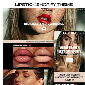 May include: A website mockup for a lipstick brand, showcasing models with bold lip colours. The text includes "WHERE BEAUTY MEETS CONFIDENCE" and "MOST-LOVED SHADES". The theme is designed for e-commerce.