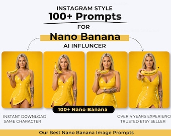 Nano Banana Image Prompts For AI Model Influencers