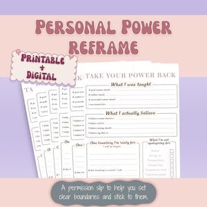May include: A printable and digital worksheet titled "Personal Power Reframe" with prompts to define personal boundaries. The design is in shades of pink and includes text such as "Take Your Power Back" and "What I was taught."