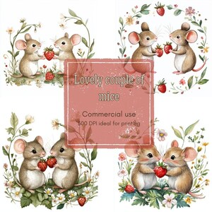 May include: A watercolour illustration presents four charming scenes of mice couples. Each mouse is depicted with a strawberry, set amidst floral and leafy details. The image includes text: "Lovely couple of mice" and "Commercial use 300 DPI ideal for printing."
