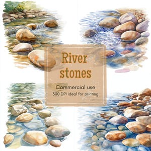 May include: A watercolour illustration of river stones in flowing water. The image shows various sizes and shapes of stones in shades of brown, beige, and grey, with the text "River stones" and "Commercial use 300 DPI ideal for printing".