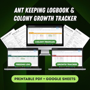 May include: An ant keeping logbook and colony growth tracker is displayed on a computer monitor and two laptops. The monitor shows "COLONY PROFILES". The laptops display "FEEDING LOG" and "GROWTH TRACKER". The text "PRINTABLE PDF + GOOGLE SHEETS" is also visible.