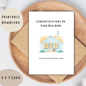 New Home Card, digitale afdrukbare kaart, housewarming gefeliciteerd kaart, First Home Card, net verhuisd, Instant Download, Funny Home Card