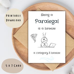 Being A Paralegal Is A Breeze Printable Card, Paralegal Humor, Funny Paralegal Card, Congratulations Paralegal, Graduate, Thank You Card