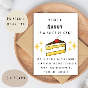 Carte imprimable Être une nounou, c'est un morceau de gâteau, Merci nounou, carte de baby-sitter, carte drôle de garde d'enfants, assistante maternelle, téléchargement immédiat