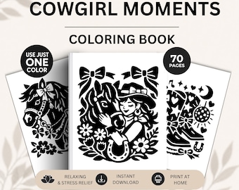 Monochrome Coloring Book for Overstimulated Women, Cozy Western Cowgirl & Horse Coloring Pages for Stress Relief and Relaxation One Color
