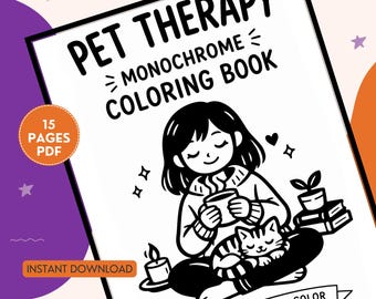 Pet Therapy Monochrome Coloring Book | One Color Coloring Pages | Cozy Cute Pet Lovers Coloring for Stress Relief | Easy Coloring for Adults