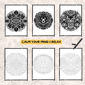 May include: Six black and white mandala coloring pages with animal and floral designs. The top row features a leaf design, a bear, and a fox with other animals. The bottom row shows the same designs in outline form. The text "CALM YOUR MIND & RELAX" is in the center.