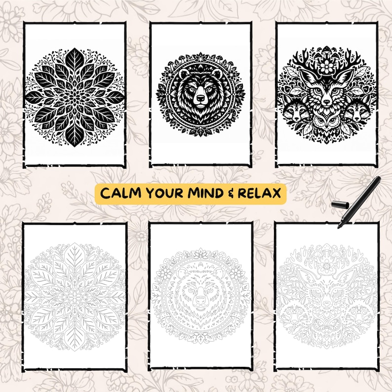 May include: Six black and white mandala coloring pages with animal and floral designs. The top row features a leaf design, a bear, and a fox with other animals. The bottom row shows the same designs in outline form. The text "CALM YOUR MIND & RELAX" is in the center.