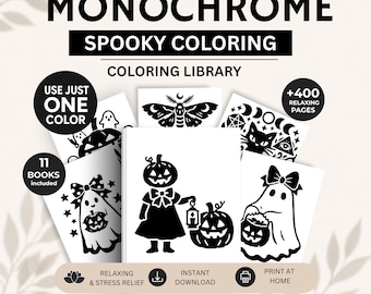 May include: A digital coloring library titled Ultimate Monochrome Spooky Coloring, featuring 11 books and 400 pages. The cover displays black and white illustrations of ghosts, pumpkins, a moth, and a cat. Text includes Use Just One Color and Instant Download.