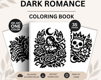 One Color Coloring Book  Dark Romance Monochrome Coloring Book | Gothic Witchy Coloring Pages for Stress Relief & Relaxation anxiety relief