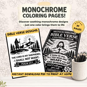 May include: Monochrome Bible verse coloring pages. The image shows two coloring books with black and white illustrations and text. One book has the text "The Lord is my Shepherd; I shall not want." The other book has the text "Come to me, all you who are weary and burdened."