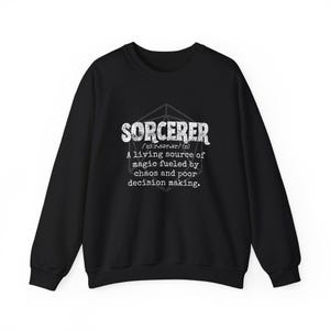 Dungeons and Dragons Sorcerer Class Sweatshirt | D&D Class Sweatshirt | Funny TTRPG Clothing and Fantasy Gifts | DnD Apparel for Gamers