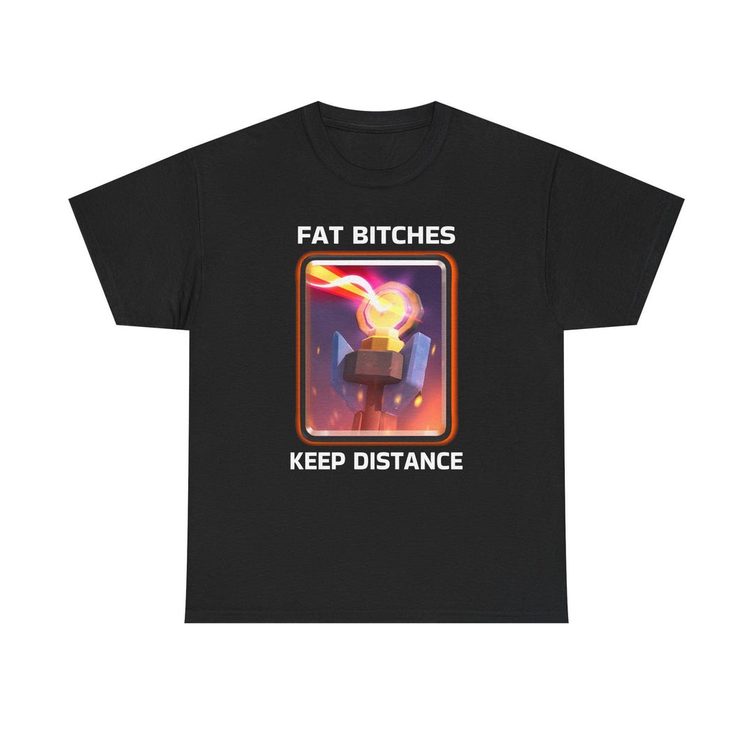 Fat Bitches Keep Distance T-shirt - Etsy