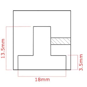 May include: A black and white line drawing of a T-shaped block with dimensions of 13.5 mm by 18 mm by 3.5 mm.