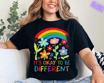 It's ok to be different shirt, Autism Awareness Tee, Neurodivergent Shirt, Kid's Autism Shirt, Proud Mom Shirt, Motivational Shirt