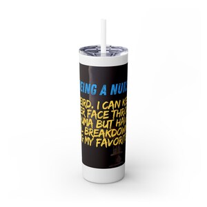 Nurse Tumbler, Skinny Tumbler with Straw, 20oz - Medical Professional Gift, Nurse Appreciation, Nurse Graduation, Nursing Student,
