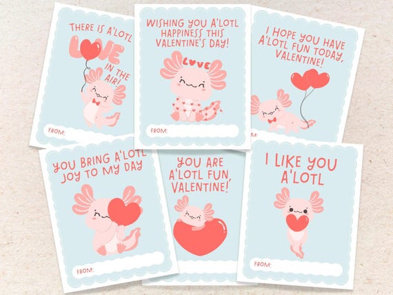 Printable Axolotl Valentines for Kids, A'lotl Fun Valentine Cards, Cute and Funny DIY Classroom Exchange, I like you A'lotl