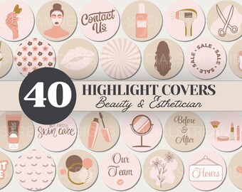 May include: Forty highlight covers for beauty and esthetician businesses. The covers feature various designs, including a pair of scissors, a hair dryer, a makeup brush, a mirror, a flower, a sunblock bottle, eyelashes, lips, and the text "Contact Us", "But First Skin Care", "Our Team", "Before & After", and "Hours".