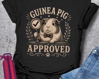 Camiseta de cobaya, aprobada por cobayas, regalo para dueños de cobayas, camiseta divertida para mascotas pequeñas