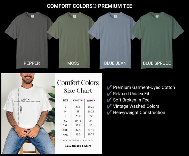 Pu&ograve; includere: Una t-shirt Comfort Colors premium in quattro colori: pepper, moss, blue jean e blue spruce. Include una tabella delle taglie con misure in pollici dalla S alla 4XL e un elenco delle caratteristiche del prodotto, tra cui il cotone tinto in capo.