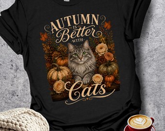 Autumn Is Better With Cats Shirt, Long Hair Tabby Gift, Fluffy Cat Shirt, Fall Cat Tee, Comfort Colors