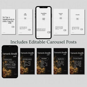 May include: A set of five black and white phone screen mockups with text about detoxifying pets with supplements. The text includes the words "My Top 5 Supplements to Detox Your Pet" and "Includes Editable Carousel Posts". Below the text are five phone screen mockups with a black background and gold accents. The text on the mockups includes the words "Turmeric Benefits" and lists the benefits of turmeric for pets, including "Anti-inflammatory", "Antioxidant", "Digestive Aid", and "Immune Support".