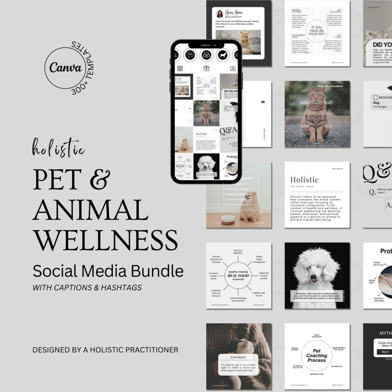 May include: A social media bundle for holistic pet and animal wellness. The bundle includes 12 pre-designed templates with text overlays and images of pets. The text includes phrases like "Holistic", "Real Food", "Pet Coaching Process", and "Q&A".
