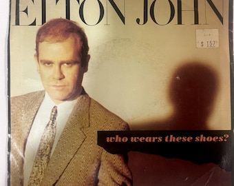 Elton John, wie draagt deze schoenen? 45 toeren M- Geffen Pop Rock (1984)