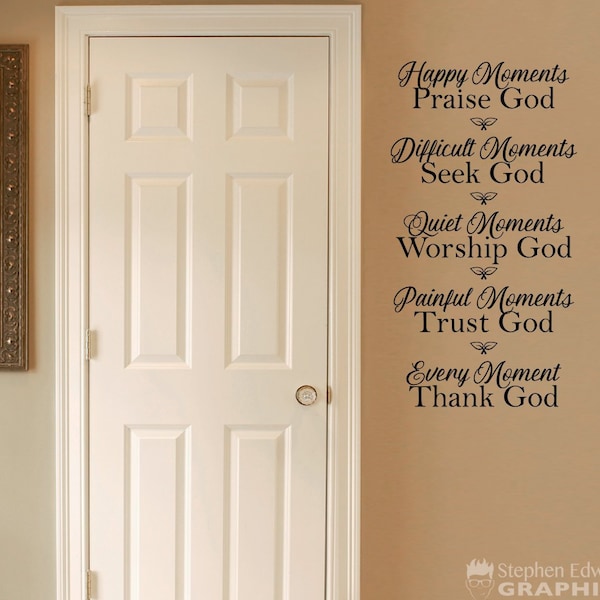 Happy Moments Praise God Wall Decal | Christian Decor Vinyl | Quote Wall Sticker