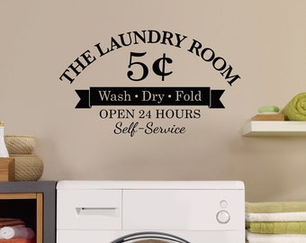 Laundry Room Decal | 5 Cents  Wash Dry Fold  Open 24 Hours | Self-Service | Laundry Room Vinyl Decor