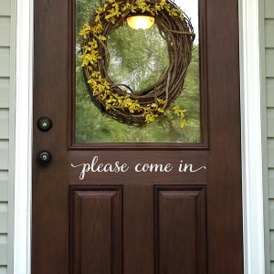 Please Come In Door Decal | Front Door Sticker