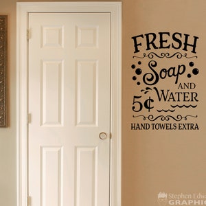 Fresh Soap and Water Decal | Bathroom Vinyl Decor | Farmhouse Vintage Wall Art