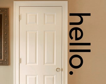 hello. Wall Decal | Craft Room Decor | Entryway or Office Wall Sticker | Sans Serif font version