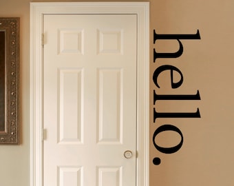 hello Decal | Entryway Decor | Craft Room Wall Art Sticker | Office Vinyl | Serif font version