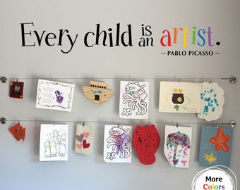 Every Child is an Artist Decal | Children Artwork Display Decal | Picasso Quote Wall Sticker | More Color Schemes