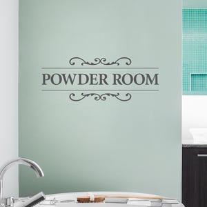 Powder Room Vinyl Decal | Bathroom Wall Decor